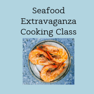 seafood extravaganza cooking class