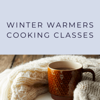 winter warmers cooking course